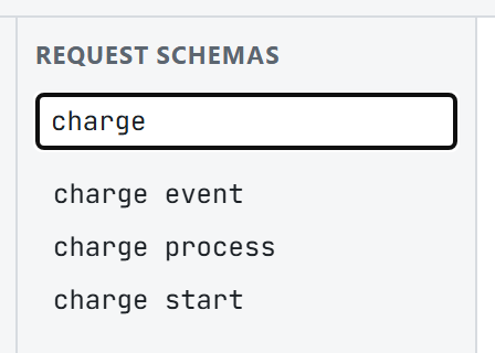 Die Liste der Anfrage-Schemas, gefiltert auf die drei Charge-Endpunkte, mit einem Entwurfspunkt neben einem Eintrag.
